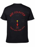 Age Counter Happy Years T-Shirt
